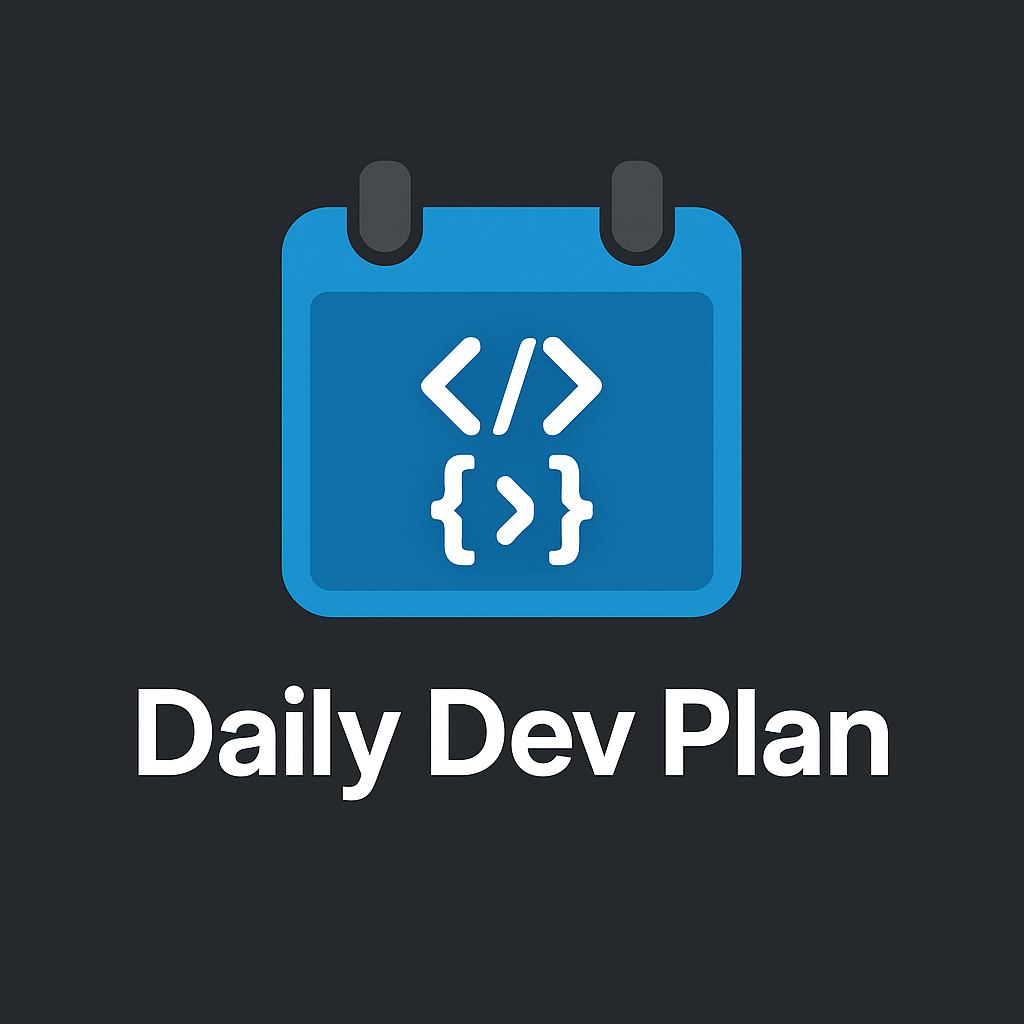 Daily Dev Plan